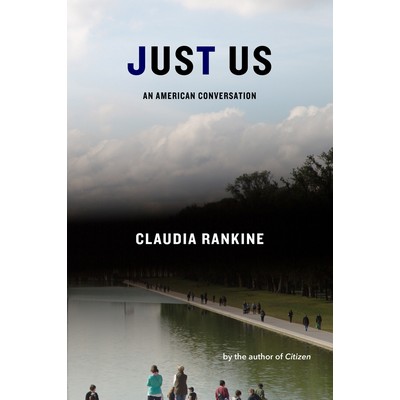 Just Us (An American Conversation)